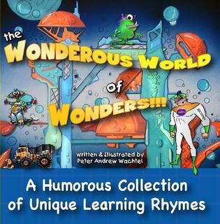 Industrial Design, Illustrated cover featuring super heros and aliens, text reads "The Wonderous World of Wonders"