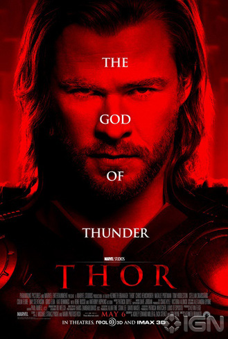 Illustration, Red vertical movie poster featuring photo of Long haired, fierce looking man portraying Thor. White text reads "The god of thunder", red text below reads "THOR".