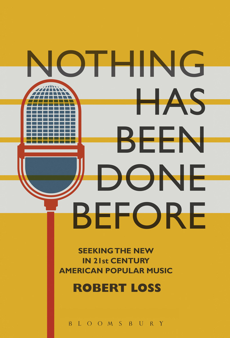 CORE, Nothing Has Been Done Before book by Robert Loss, Yellow and White striped book cover with black text and a red and blue microphone