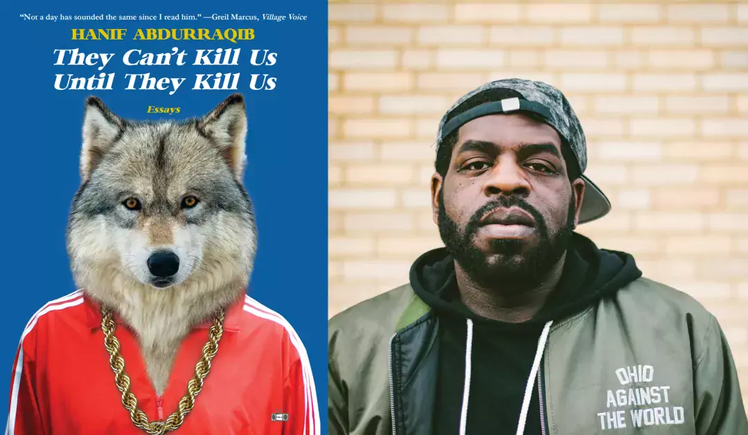 They Can't Kill Us Until They Kill Us cover courtesy of Two Dollar Radio. Hanif Abdurraqib portrait by Andrew Cenci.