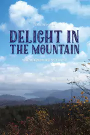 Delight in the mountain