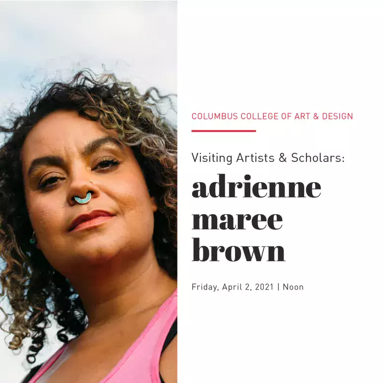 Visiting Artists & Scholars: adrienne maree brown